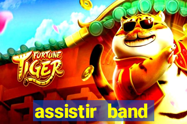 assistir band sports ao vivo gratis